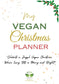 Voorblad van de kerstplanner van The Vegan Saint -Engelstalig